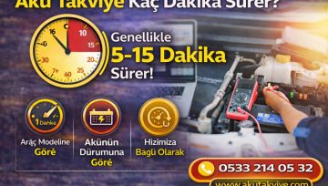 Akü Takviye Kaç Dakika Sürer?